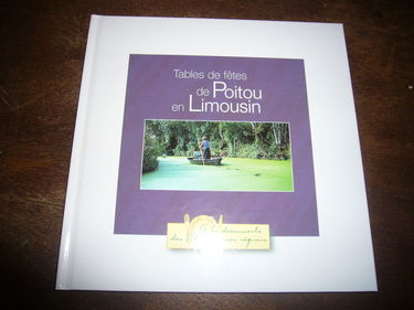 Tables de fêtes de Poitou en Limousin