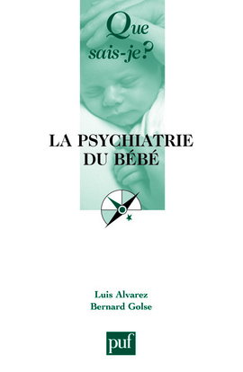 Couverture de La psychiatrie du bébé