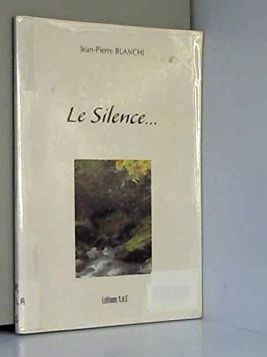 Le silence