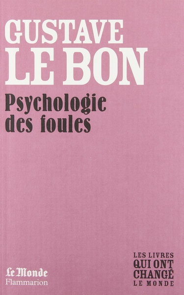 Psychologie des foules