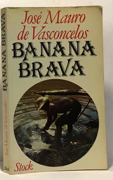 Couverture de Banana brava par José Mauro de Vasconcelos