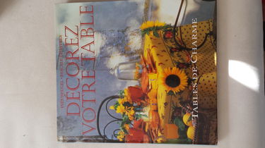 Décorez votre table : Tables de charme