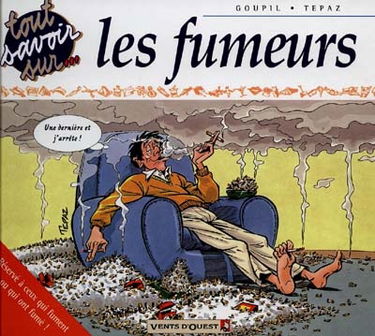 Tout savoir sur les fumeurs