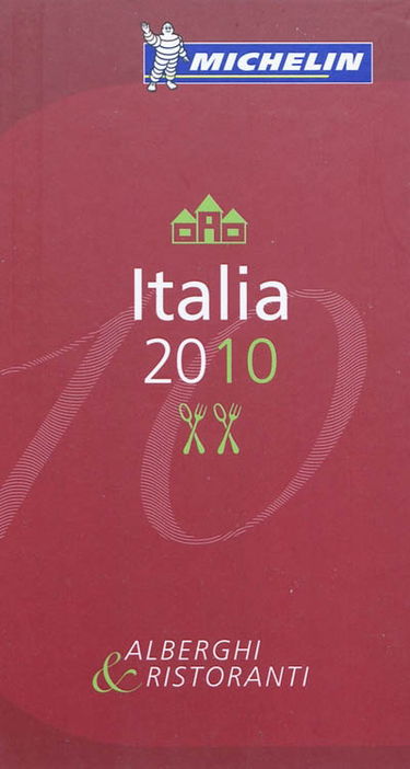Italia 2010 : alberghi & ristoranti