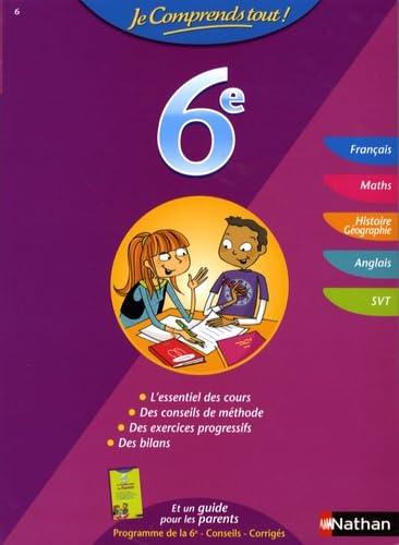 Je comprends tout ! 6e