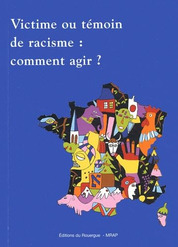 Victime ou témoin de racisme : comment agir ?