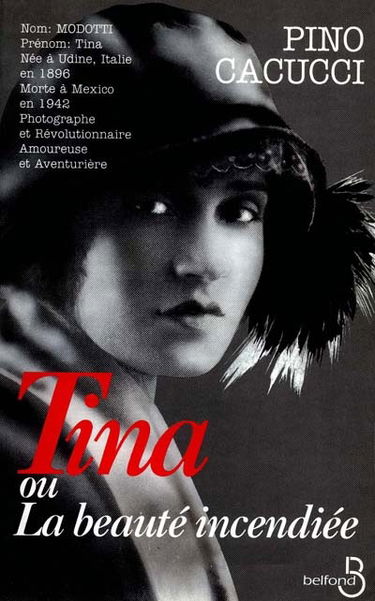 Tina ou La beauté incendiée