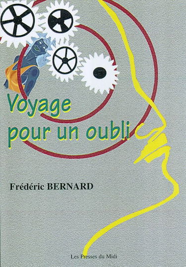 Voyage pour un oubli