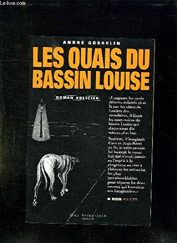 Couverture de Quais du bassin louise (les)