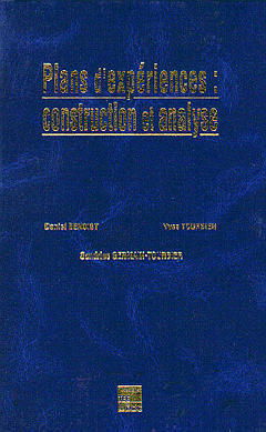 Plans d'expériences : construction et analyse