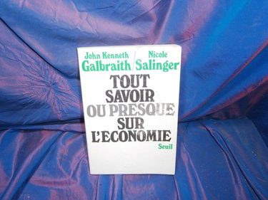 Couverture de Tout savoir, ou presque, sur l'économie
