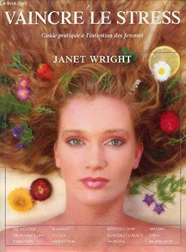 Vaincre le stress