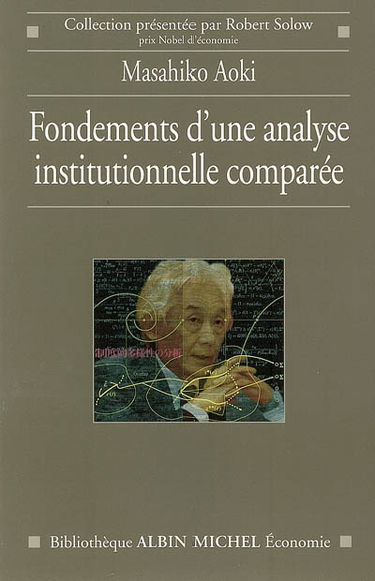Fondements d'une analyse institutionnelle comparée