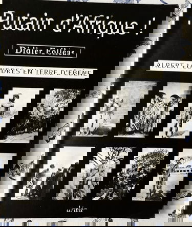 Putain d'Afrique ! : Albert Londres en Terre d'ébène