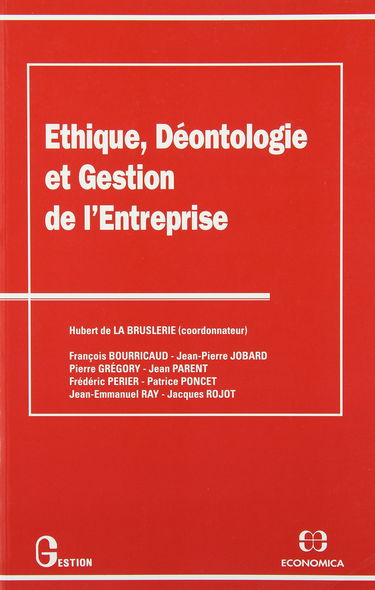 Ethique, déontologie et gestion de l'entreprise