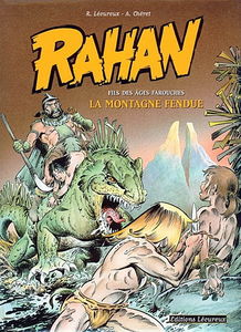 Rahan : fils des âges farouches. Vol. 2. La montagne fendue