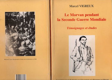 Le Morvan pendant la Seconde Guerre mondiale : témoignages et études
