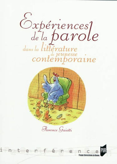 Expériences de la parole dans la littérature de jeunesse contemporaine