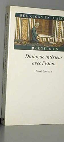 Dialogue intérieur avec l'islam