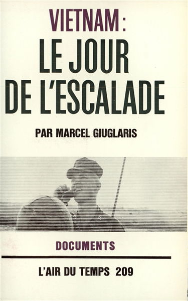 Vietnam : le jour de l'escalade