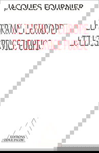 Le Train, l'Europe et le service public