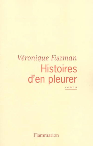 Histoires d'en pleurer