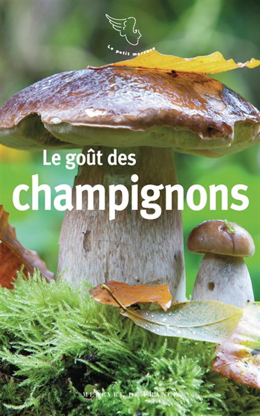Couverture de Le goût des champignons par Sandrine Fillipetti