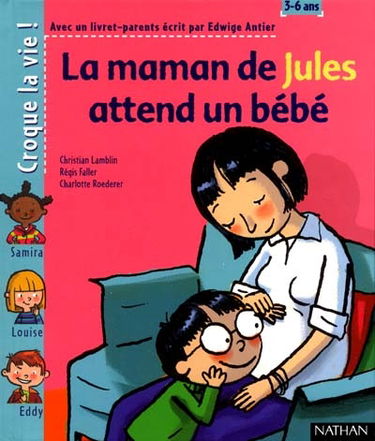 La maman de Jules va avoir un bébé