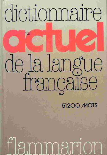 Dictionnaire actuel de la langue française