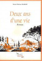 Deux ans de vie