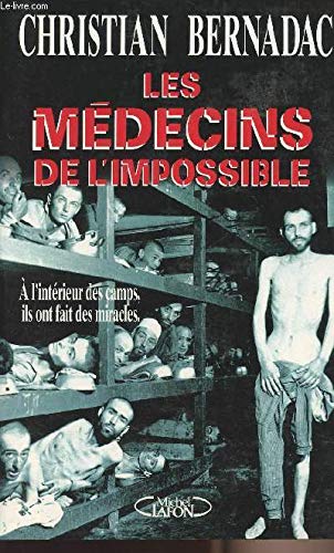 Médecins de l'impossible