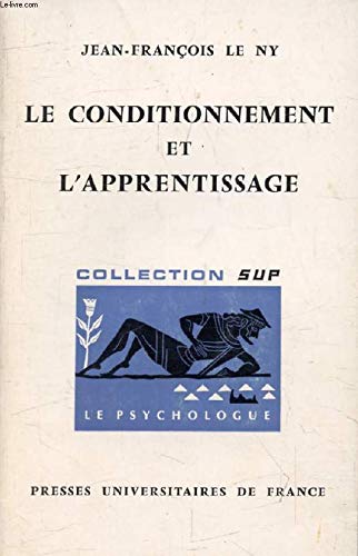 Le conditionnement et l'apprentissage