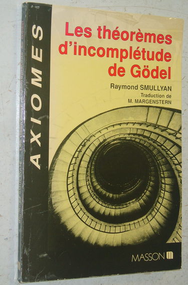 Les Théorèmes d'incomplétude de Gödel