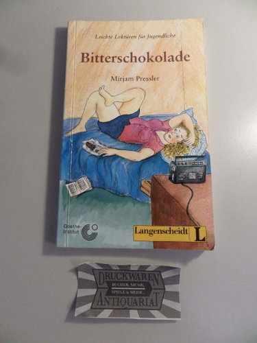 Couverture de Bitterschokolade par M Pressler