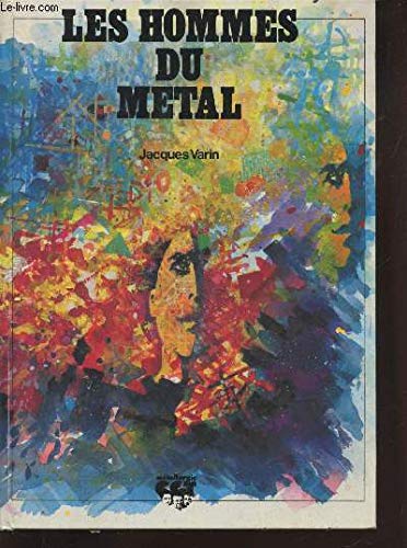 Couverture de Les Hommes du métal