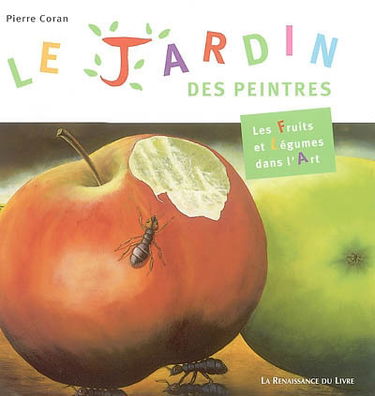 Le jardin des peintres : les fruits et les légumes dans l'art