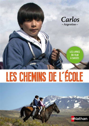 Les chemins de l'école. Carlos : Argentine