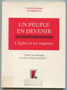 Un peuple en devenir. L'église et les migrants