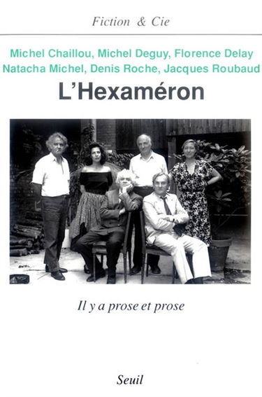 L'Hexaméron : il y a prose et prose