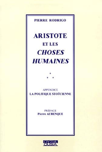 Aristote et les choses humaines. La politique stoïcienne