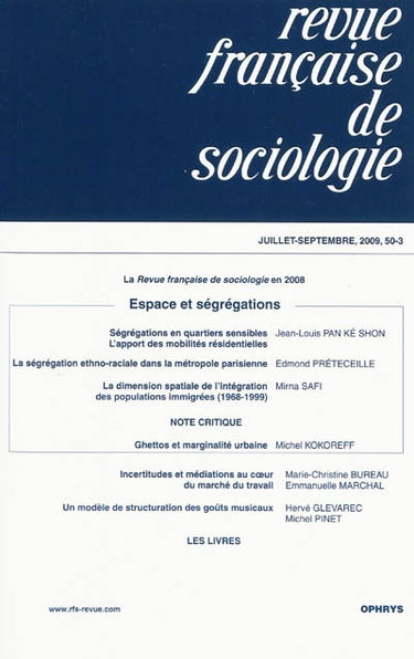Revue française de sociologie, n° 50-3. Espace et ségrégations
