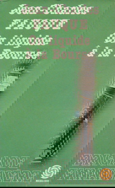 On liquide a la bourse