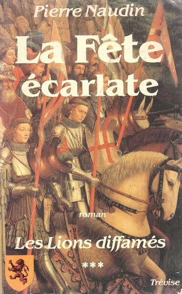 Les Noces de fer : 03 : La Fête écarlate