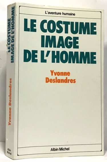 Le costume : image de l'homme