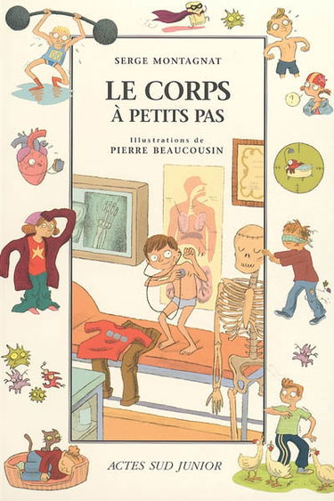 Le corps à petits pas