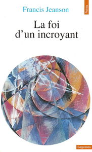La Foi d'un incroyant
