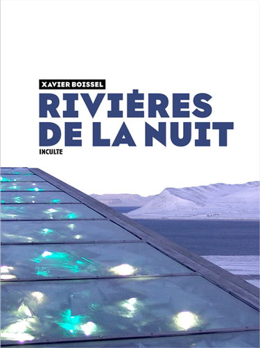 Rivières de la nuit