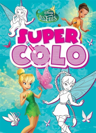 Les fées : super colo