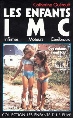 Les Enfants IMC, des enfants avant tout