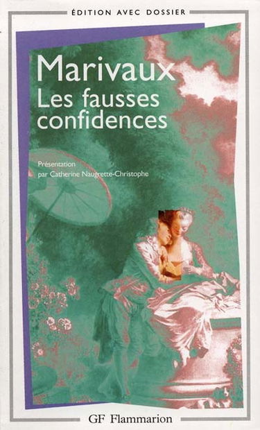 Les fausses confidences